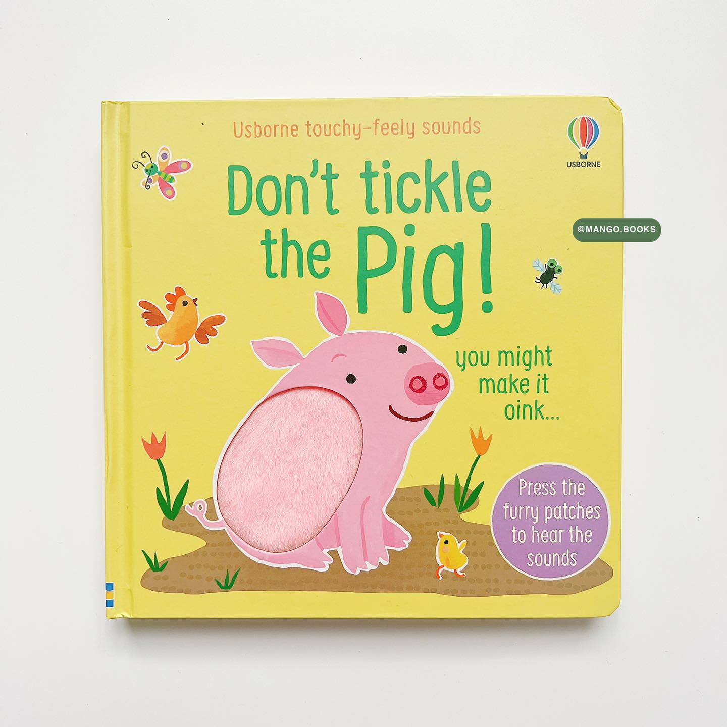 Usborne touchy-feely sounds: Don't tickle the Pig!